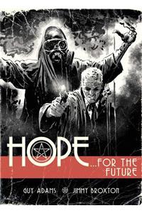 Hope Volume One: Hope For The Future