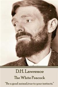 D.H. Lawrence - The White Peacock