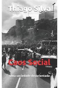 Caos Social