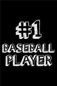 #1 Baseball Player
