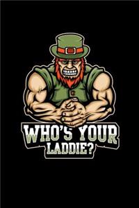 Who's Your Laddie?