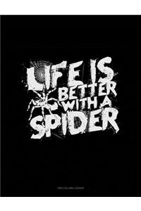 Life Is Better with a Spider: Two Column Ledger