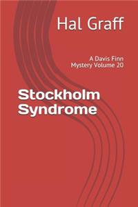 Stockholm Syndrome