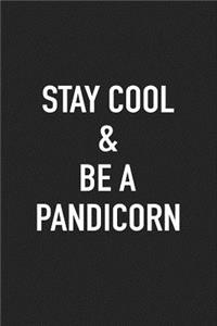 Stay Cool and Be a Pandicorn