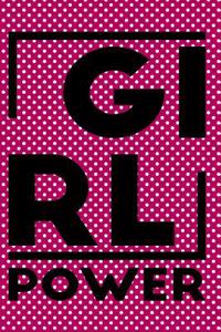 Girl Power