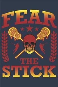 Fear the Stick