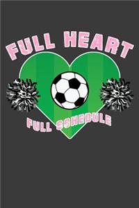 Full Heart Full Schedule