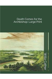 Death Comes for the Archbishop
