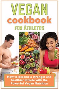 Vegan Cookbook for Athletes