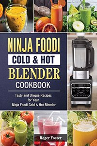 Ninja Foodi Cold & Hot Blender Cookbook