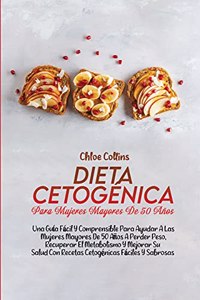 Dieta Cetogénica Para Mujeres Mayores De 50 Años