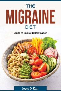 The Migraine Diet