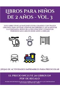 Hojas de actividades imprimibles para preescolar (Libros para niños de 2 años - Vol. 3)
