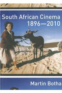 South African Cinema 1896-2010