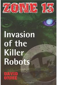 Invasion of the Killer Robots