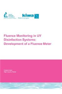 Fluence Monitoring in UV Disinfection Systems