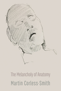 Melancholy of Anatomy