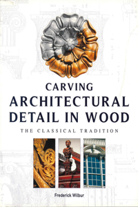 Carving Architectural Detail in Wood