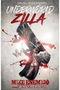 Underworld Zilla