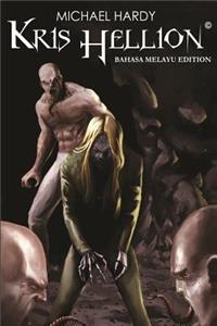Kris Hellion (Dalam Bahasa Melayu)