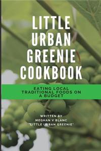 Little Urban Greenie Cookbook