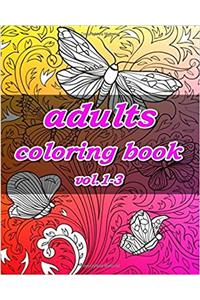 Adult Coloring Books: Stress Relieving Coloring Book: 1-3