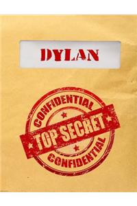 Dylan Top Secret Confidential