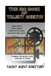 The Big Book of Talent Agents