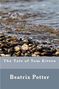 The Tale of Tom Kitten