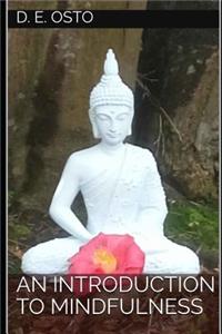 Introduction to Mindfulness