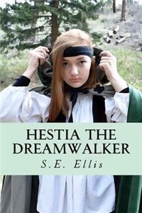 Hestia the Dreamwalker