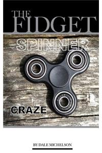 Fidget Spinner Craze