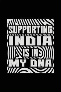 Supporting India Is In My DNA