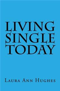 Living Single Today