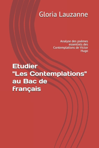 Etudier Les Contemplations au Bac de français