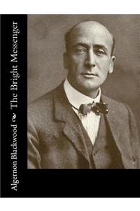 The Bright Messenger