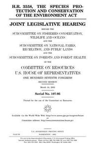 H.R. 3558, the Species Protection and Conservation of the Environment Act