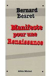 Manifeste Pour Une Renaissance