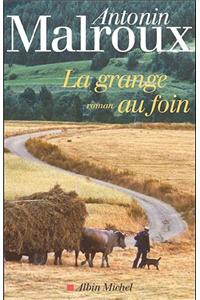 La Grange Au Foin