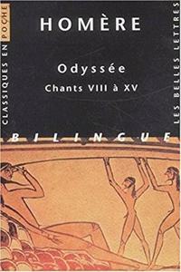 Homere, Odyssee. Chants VIII a XV