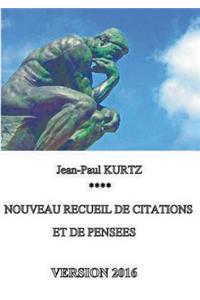 Nouveau recueil de citations et de pensées - Version 2016