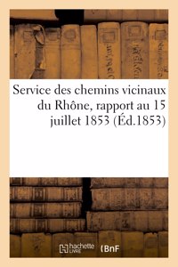Service des chemins vicinaux du Rhône