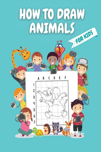How to Draw Animals for Kids