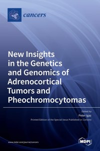 New Insights in the Genetics and Genomics of Adrenocortical Tumors and Pheochromocytomas