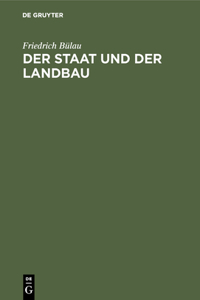 Der Staat Und Der Landbau