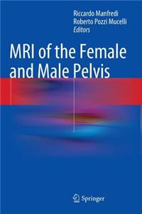 MRI of the Female and Male Pelvis