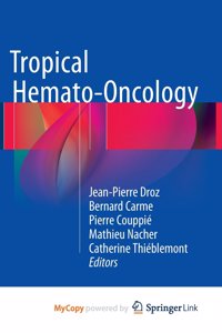Tropical Hemato-Oncology