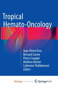 Tropical Hemato-Oncology