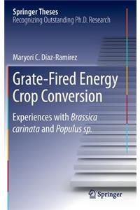 Grate-Fired Energy Crop Conversion