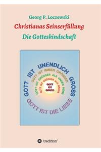 Christianas Seinserfüllung